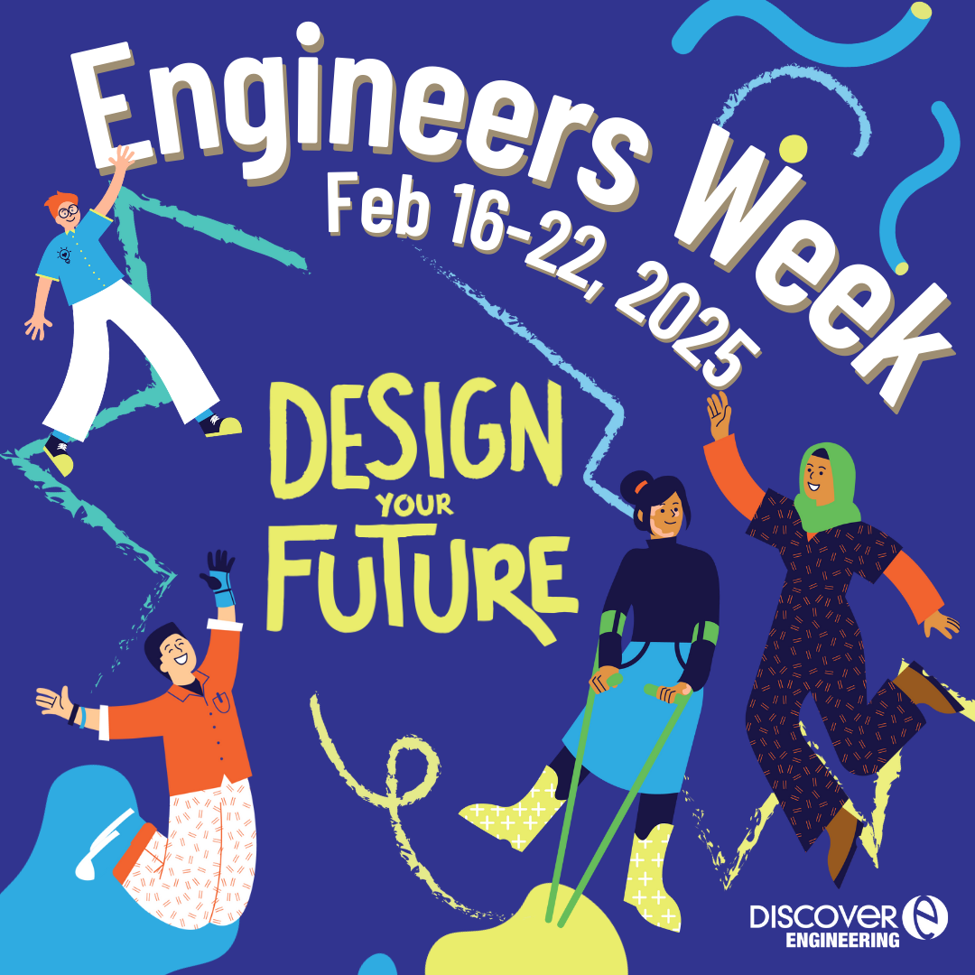 Engineers Week Social Media Graphic – 1080×1080 Engineers Week Welcome to the Future graphic
