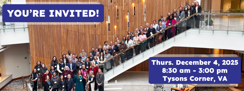 2025 Coalition Convening Photo A conference of people blurred in the background. In the foreground bottom left there is writing: You're invited! December 7, 2023<br />
9:00 am - 2:30 pm<br />
Washington, DC