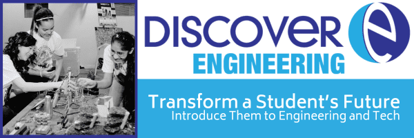 girls putting together a project with the DiscoverE logo and mission: Transform a Student's Future: Introduce them to engineering and tech