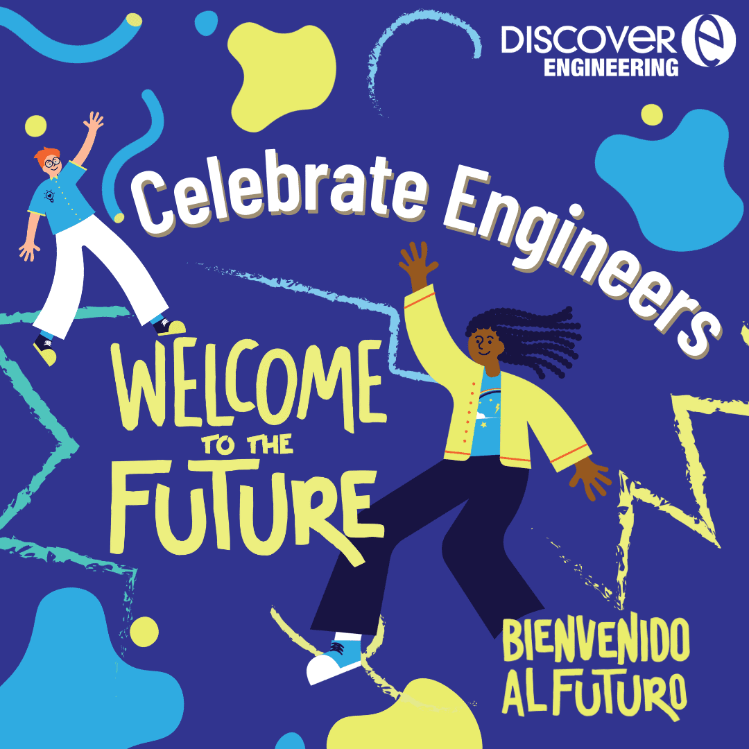 Engineers Week Welcome to the Future graphic